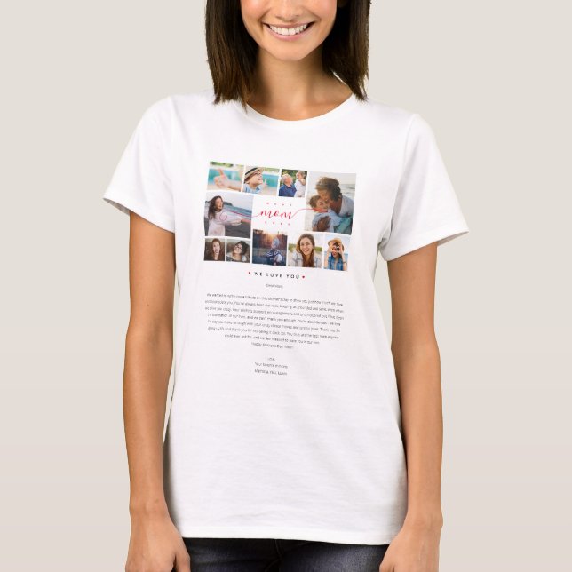Funny Best Mom Ever Mother's Day 10 Photos collage T-Shirt (Front)