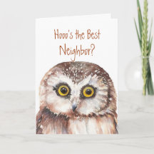 Funny Best Neighbor? Thank You Wise Owl Humor