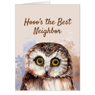 Funny Best Neighbor Thanks  Wise Owl Humor Card