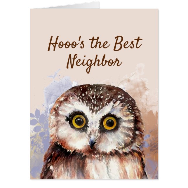 Funny Best Neighbor Thanks  Wise Owl Humor Card (Front)