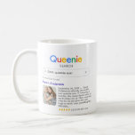 Funny Best Queenie Ever Search Result With Photo Coffee Mug<br><div class="desc">This playful and heartwarming mug design is perfect for celebrating the special bond with your queenie. Styled to resemble a search engine result, it humorously declares your grandmother as the “best queenie ever” with a personalized touch. The design features customizable text and a photo, allowing you to highlight a cherished...</div>