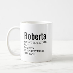 Funny Best Sarcastic Roberta ﻿Definition Gift Coffee Mug
