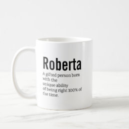 Funny Best Sarcastic Roberta ﻿Definition Gift Coffee Mug