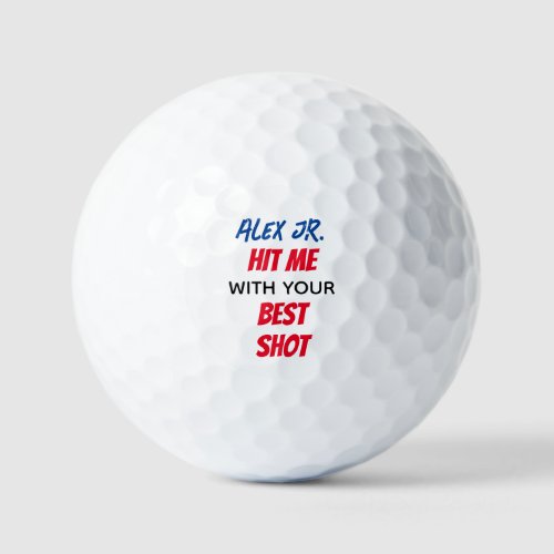 Funny best shot quote with custom name golf balls