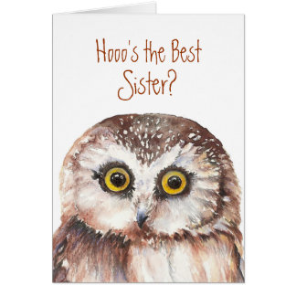 Funny Best Sister? Birthday Wise Owl Humor Card