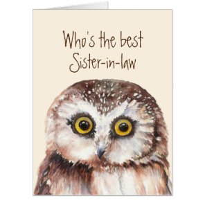 Funny Best Sister-in-law? Birthday Wise Owl Humor Card