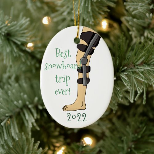 Funny Best snowboard trip ever! Knee Brace Ceramic Ornament