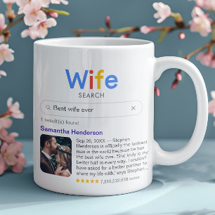 Funny Best Wife Ever Search Results With Photo Coffee Mug
