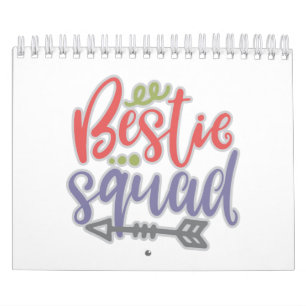 Funny Bestie Squad Your Friendship Quotes Calendar