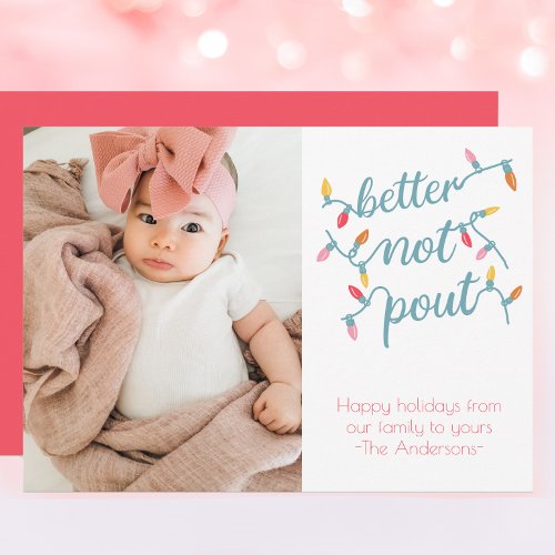 Funny Better Not Pout Kids Photo Holiday Card