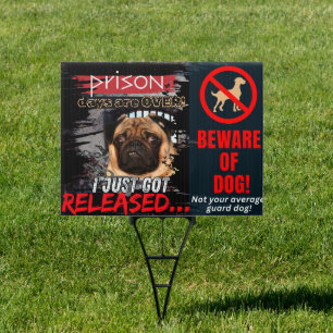 Funny "Beware of Dog" Yard Sign – Home Security