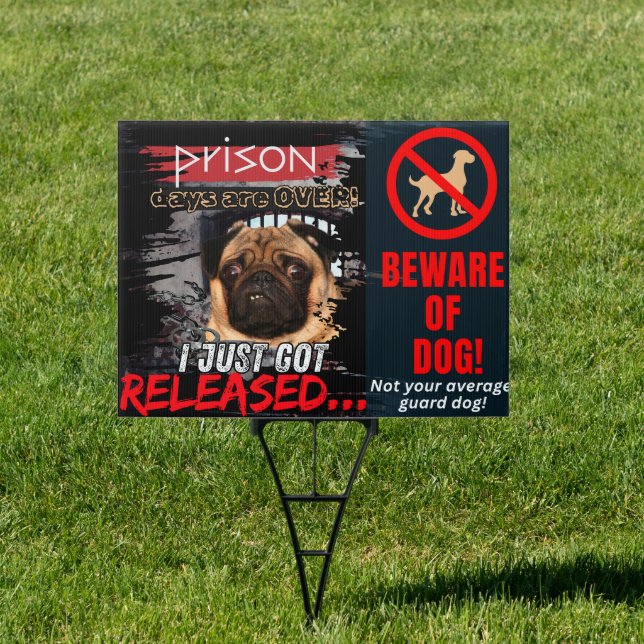 Funny "Beware of Dog" Yard Sign – Home Security (Insitu)