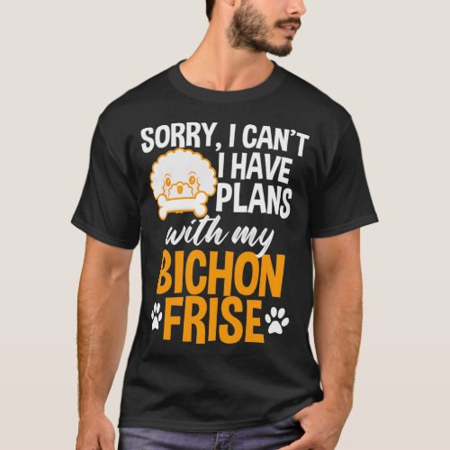Funny Bichon Frise Tee for Dog Owners Walkers or B