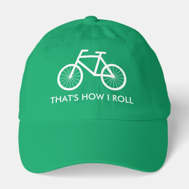 Funny bicycle hat | That's how i roll (Front)