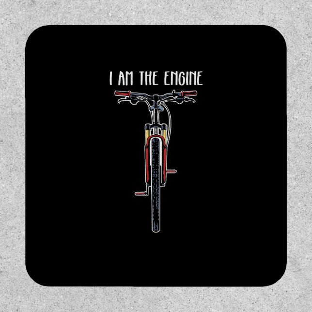 Funny Bicycle I Am The Engine Patch (Front)