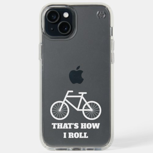 Funny bicycle quote clear Speck iPhone 15 case