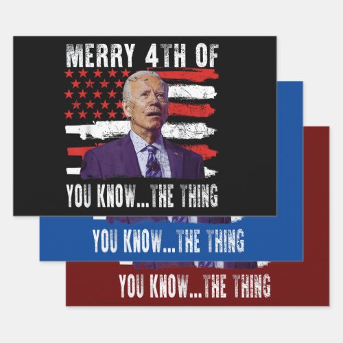 Funny Biden Confused Merry Happy 4th of You Know  Wrapping Paper Sheets