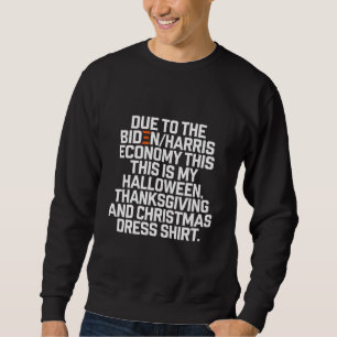 Funny Biden Harris Economy Christmas Sweatshirt