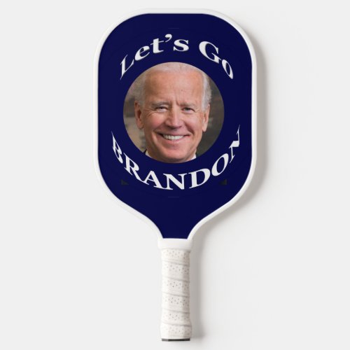 Funny Biden Lets Go Brandon Pickleball Paddle