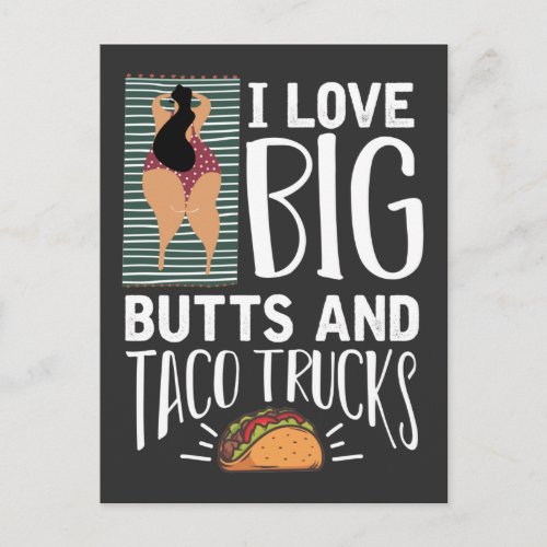Funny Big Butt and Taco Lover Postcard