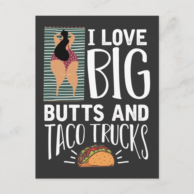 Funny Big Butt and Taco Lover Postcard (Front)
