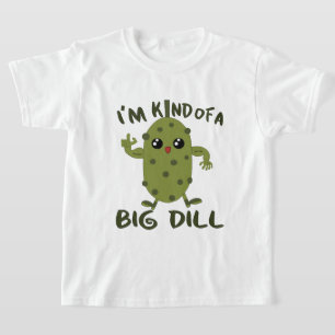 funny big dill pickle word art T-Shirt