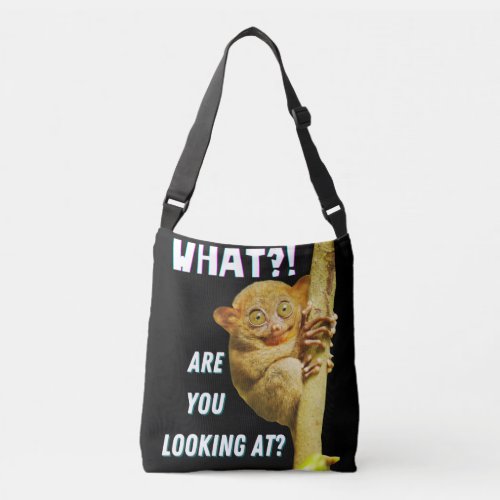 Funny Big Eyed Tarsier What Are You Looking At Crossbody Bag