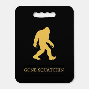 Funny Big Foot Gone Squatchin Sasquatch Seat Cushion
