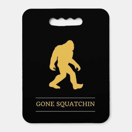 Funny Big Foot Gone Squatchin Sasquatch Seat Cushion