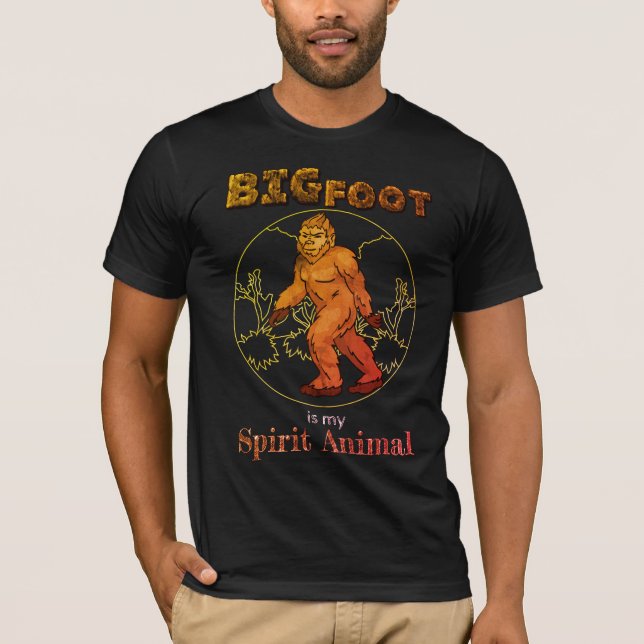 Funny Big Foot is My Spirit Animal T-Shirt (Front)