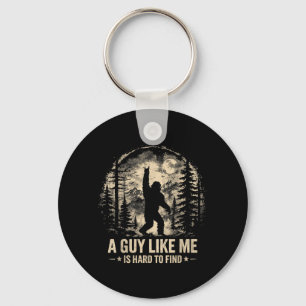 Funny Big Foot Rock A Guy Like is Hard to Find Keychain