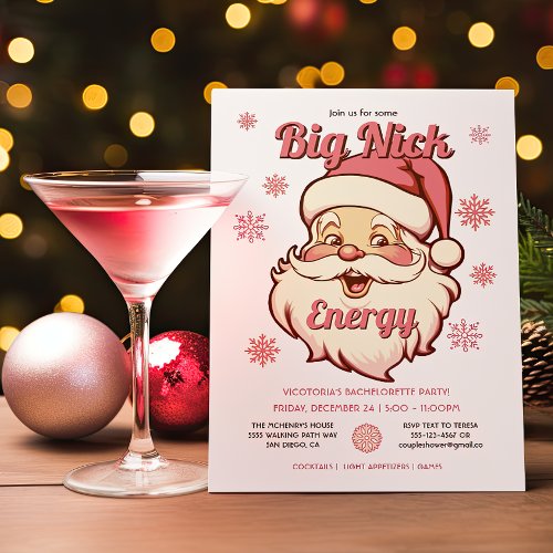 Funny Big Nick Energy Bachelorette Christmas Party Invitation