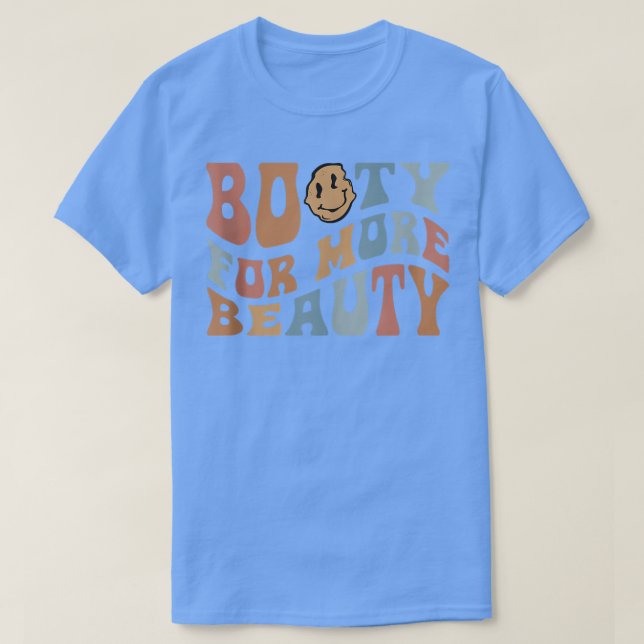 Funny Big Squat Booty For More Beauty - Aesthetic  T-Shirt (Design Front)