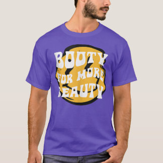 Funny Big Squat Booty For More Beauty - Aesthetic T-Shirt