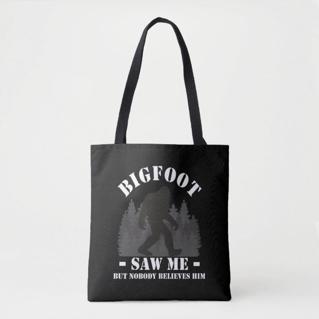 Funny Bigfoot Believe Forest Funny Sasquatch Joke Tote Bag (Front)