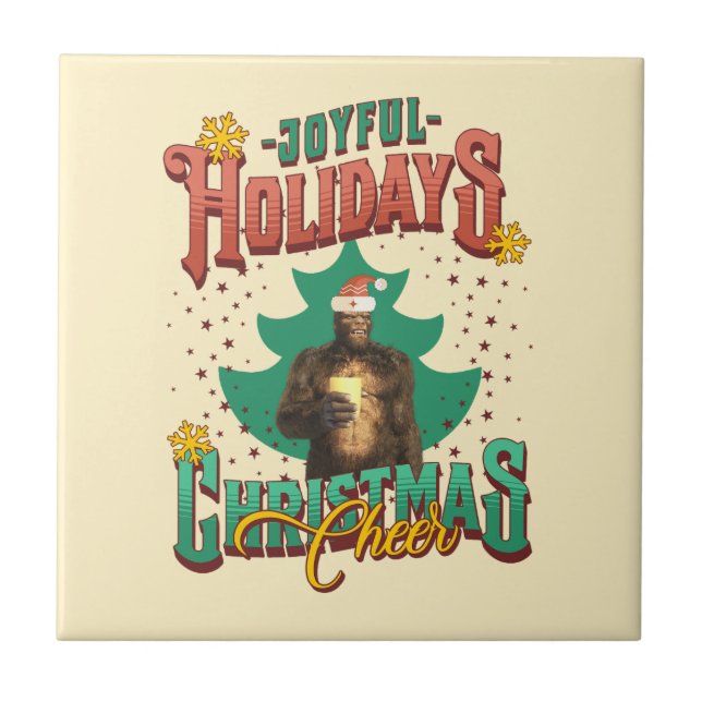 Funny Bigfoot Christmas Cheer Holiday Ceramic Tile (Front)