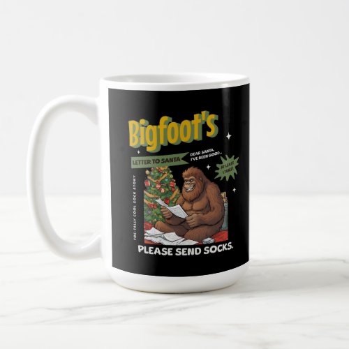 Funny Bigfoot Coffee Cup