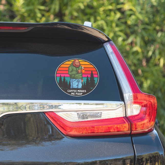 Funny Bigfoot Coffee Makes Me Poop Sasquatch Truck Sticker (Car Side)