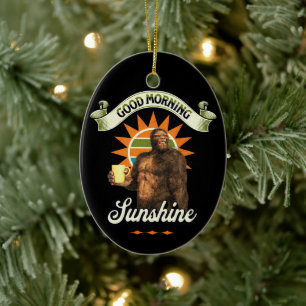 Funny Bigfoot Coffee Morning Humor Ceramic Ornament