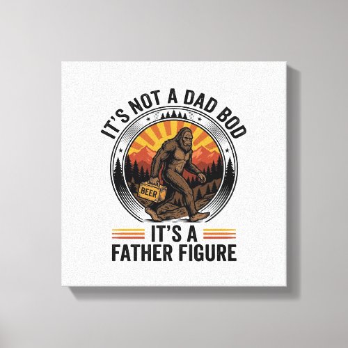 Funny Bigfoot Father Figure Beer Vintage T-Shirt D Canvas Print