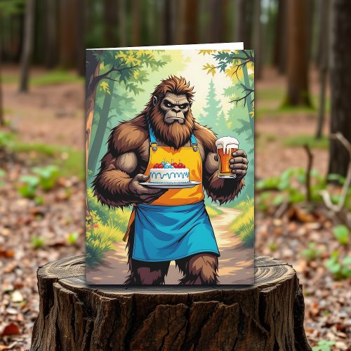 Funny Bigfoot Happy Birthday for Him