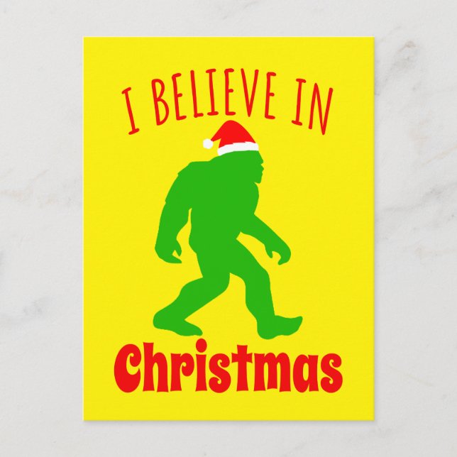 Funny Bigfoot I Believe In Christmas       Announcement Postcard (Front)