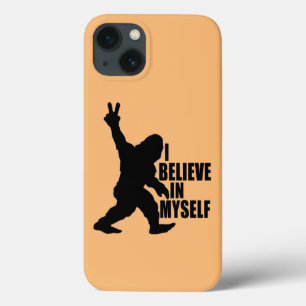 Funny Bigfoot-I Believe in Myself iPhone 13 Case