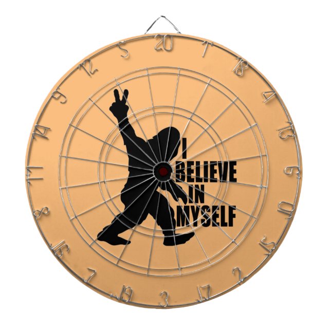 Funny Bigfoot-I Believe in Myself   Dart Board (Front)