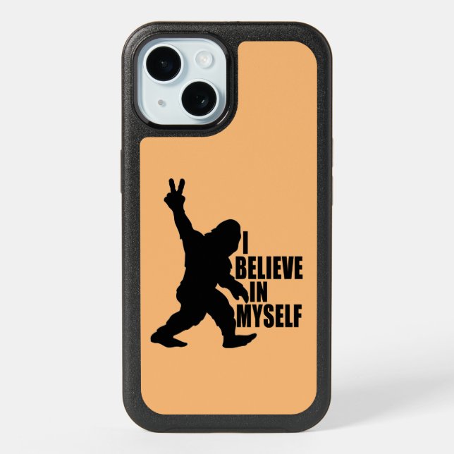 Funny Bigfoot-I Believe in Myself   iPhone 15 Case (Back)