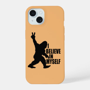 Funny Bigfoot-I Believe in Myself iPhone 15 Case