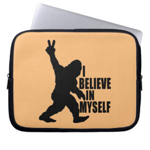 Funny Bigfoot-I Believe in Myself   Laptop Sleeve
