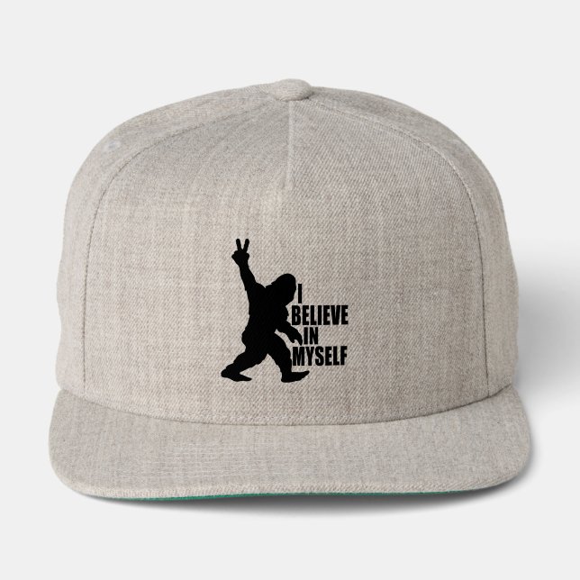 Funny Bigfoot-I Believe in Myself   Snap Back Hat (Front)