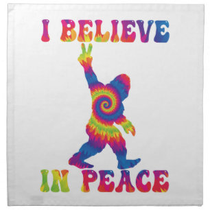 Funny Bigfoot I Believe In Peace     Cloth Napkin