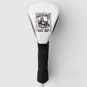 Funny Bigfoot Let’s Get Lit Up Patriotic Golf Head Cover